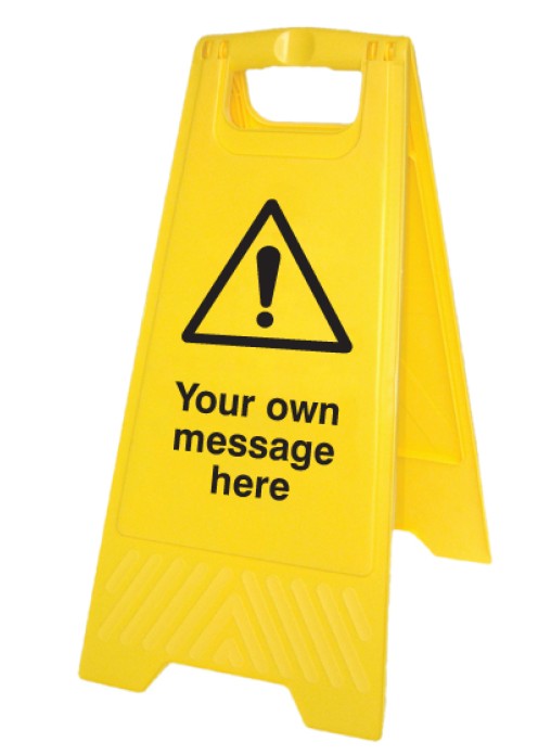 Your Own Message - Folding Safety Sign