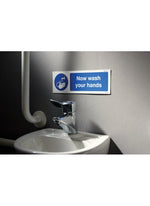 Now Wash Your Hands Safety Sign
